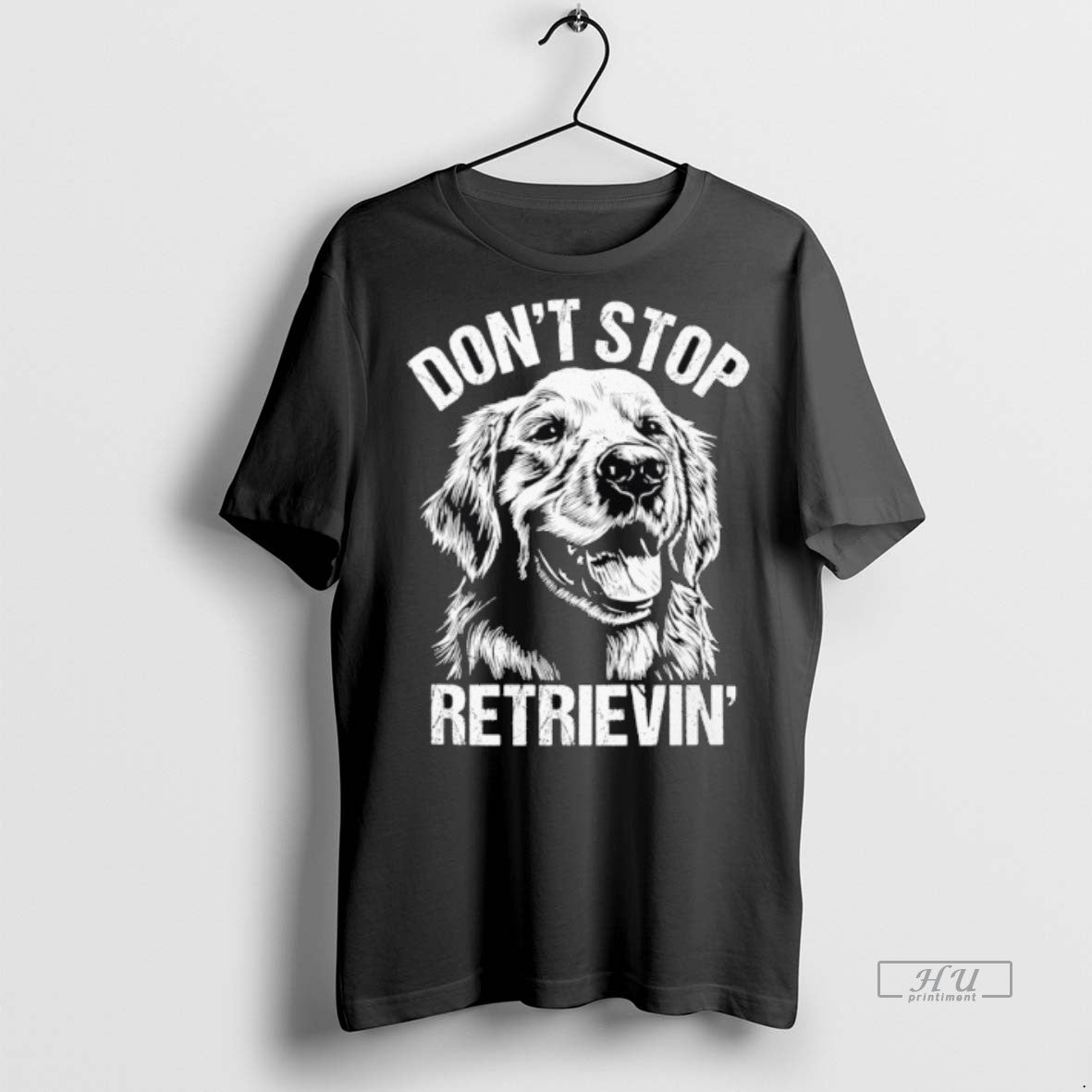 Officials Golden Retriever Dont Stop Retrievin Dog Tee Shirt Sweater