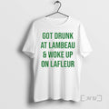 Officials Got Drunk At Lambeau And Woke Up On Lafleur T-Shirts, Hoodie, Sweatshirt | CoreVibeTees.com