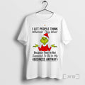 Officials Grinch I Let People Think Whatever They Want Circle T-Shirts, Hoodie, Sweatshirt | CoreVibeTees.com