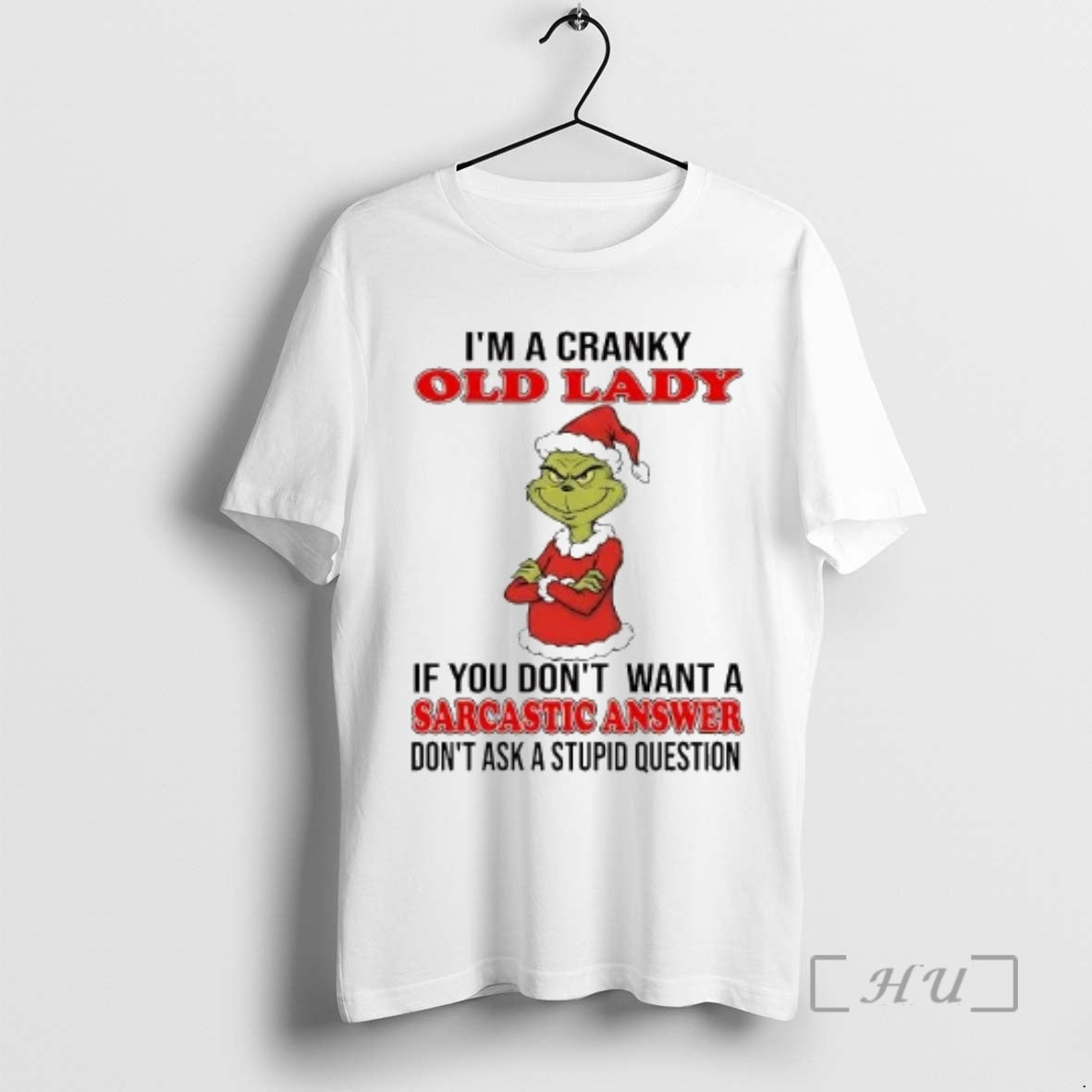 Officials Grinch Im A Cranky Old Lady Sarcastic Answer Christmas T-Shirts, Hoodie, Sweatshirt | CoreVibeTees.com