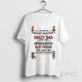 Officials Grinch Im Not A Perfect Daughter But My Crazy Dad Circle Premium T Shirts Hoodie, Sweatshirt | CoreVibeTees.com