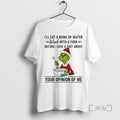 Officials Grinch Santa Ill Eat A Bowl Of Water Work With A Fork Before T-Shirts, Hoodie, Sweatshirt | CoreVibeTees.com