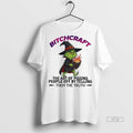 Officials Grinch Bitchcraft The Art Of Pissing People Off By Telling Them The Truth Tee