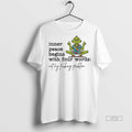 Officials Grinch Inner Peace Begins With Four Words Not My Fucking Problem Tee Shirt Sweater