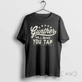 Officials Gunther Will Make You Tap 2 Sided T-Shirts, Hoodie, Sweatshirt | CoreVibeTees.com