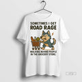 Officials Husky Sometimes I Get Road Rage Walking Behind People In The Grocery Store Tee