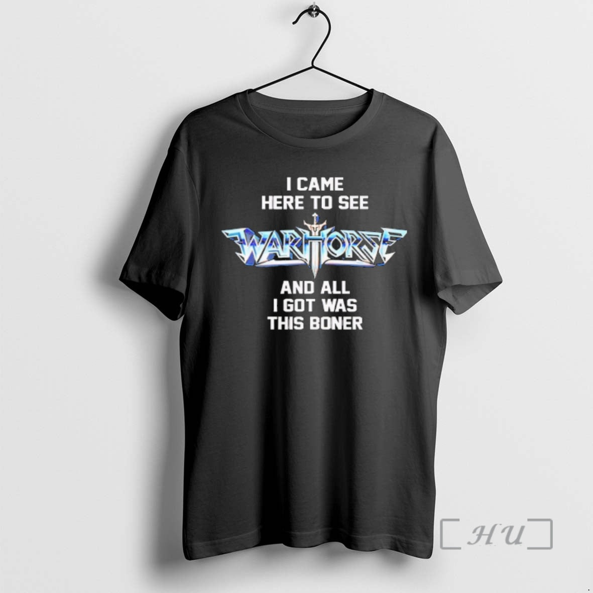 Officials I Came Here To See Warhorse And All I Got Was This Premium T-Shirts, Hoodie, Sweatshirt | CoreVibeTees.com