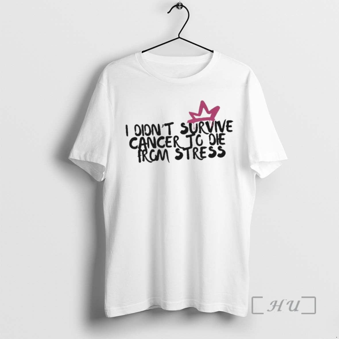 Officials I Didnt Survive Cancer To Die From Stress T-Shirts, Hoodie, Sweatshirt | CoreVibeTees.com