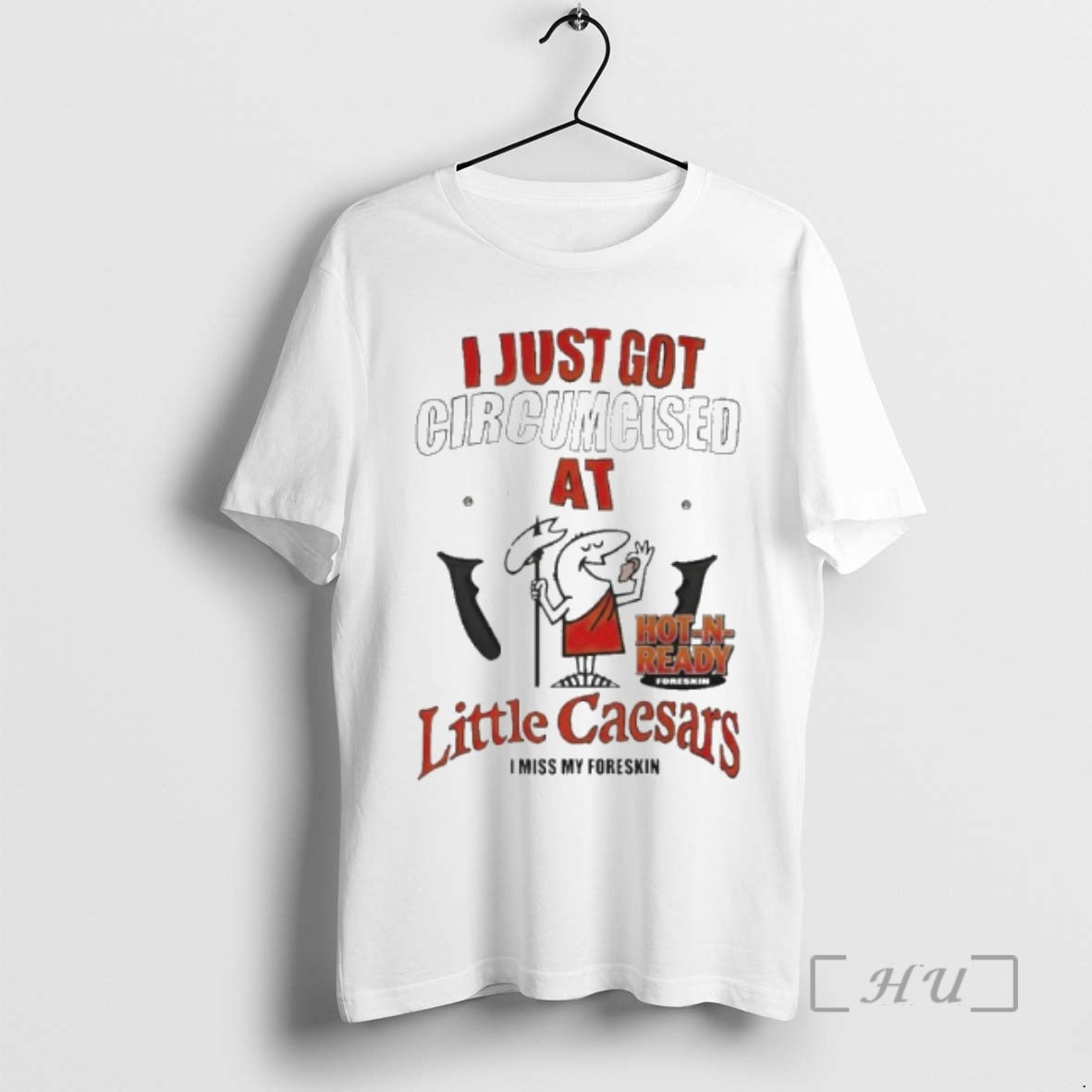 Officials I Just Got Circumcised At Little Caesars T-Shirts, Hoodie, Sweatshirt | CoreVibeTees.com