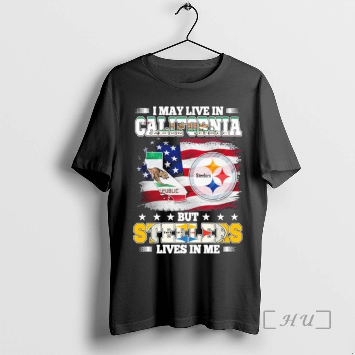 Officials I May Live In California But Steelers Lives In Me Premium T Shirts Sweater Hoodie, Sweatshirt | CoreVibeTees.com