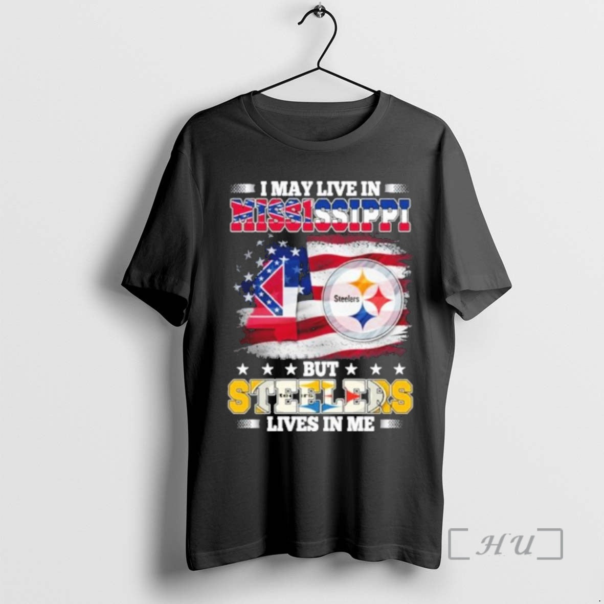 Officials I May Live In Mississippi But Steelers Lives In Me Premium T Shirts Sweater Hoodie, Sweatshirt | CoreVibeTees.com