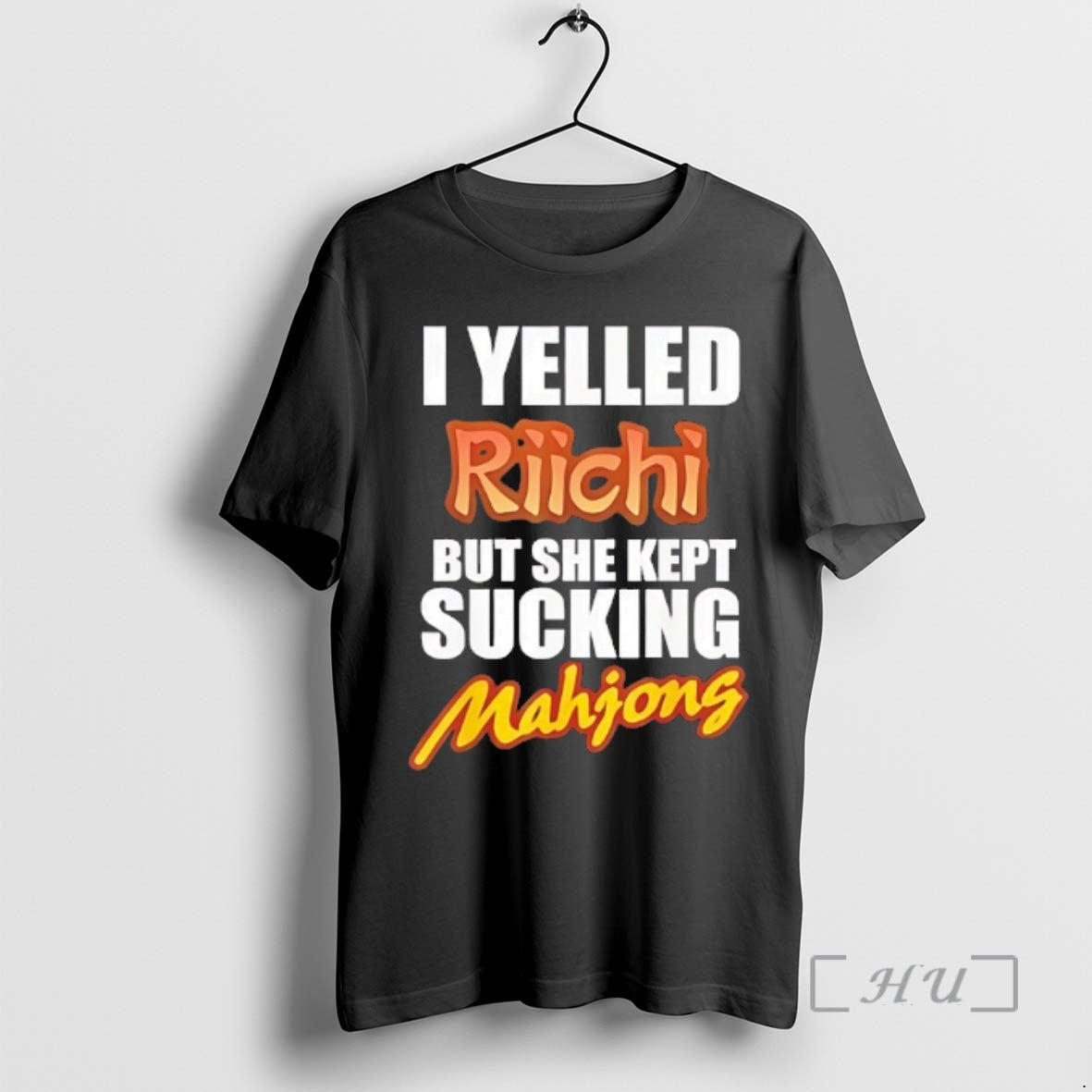 Officials I Yelled Riichi But She Kept Sucking Mahjong T-Shirts, Hoodie, Sweatshirt | CoreVibeTees.com