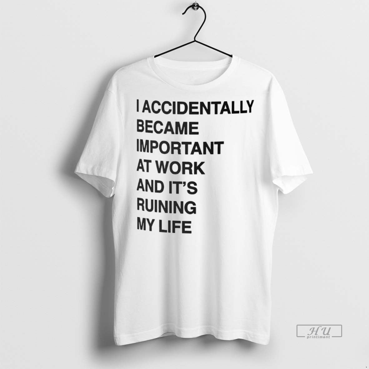 Officials I Accidentally Became Important At Work And Its Ruining My Life Tee Sweater