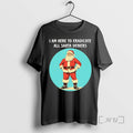 Officials I Am Here To Eradicate All Santa Deniers Christmas T-Shirts, Hoodie, Sweatshirt | CoreVibeTees.com