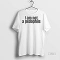 Officials I Am Not A Pedophile Tee Shirt Sweater
