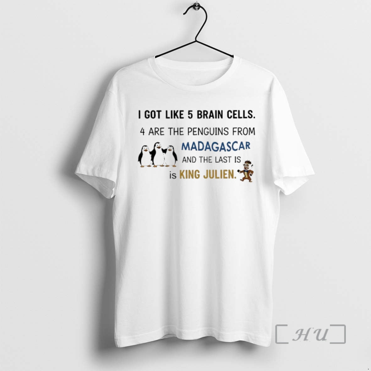 Officials I Got Like 5 Brain Cells 4 Are The Penguins From Madagascar And The T-Shirts, Hoodie, Sweatshirt | CoreVibeTees.com