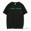 Officials I Have Rabies Premium T Shirts Sweater Hoodie Jpg