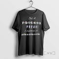 Officials Im A Friends Freak I Watch It Over And Over Premium T Shirts Sweater Hoodie, Sweatshirt | CoreVibeTees.com