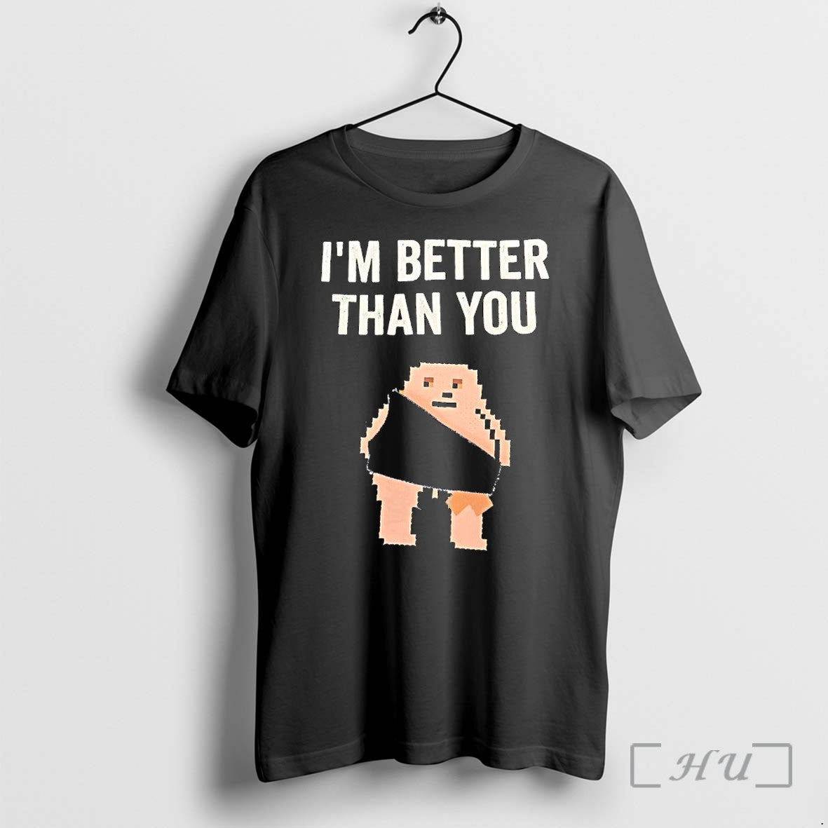 Officials Im Better Than You Premium T Shirts Sweater Hoodie Jpg