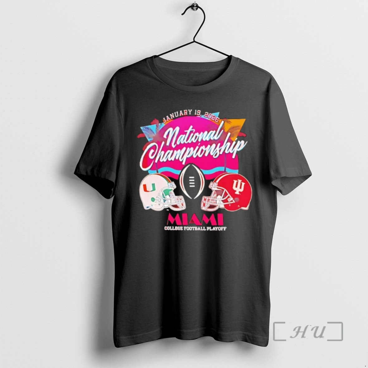 Officials Indiana Vs Miami 2026 Cfp National Championship Bound Sunset Helmets Premium T Shirts Sweater Hoodie, Sweatshirt