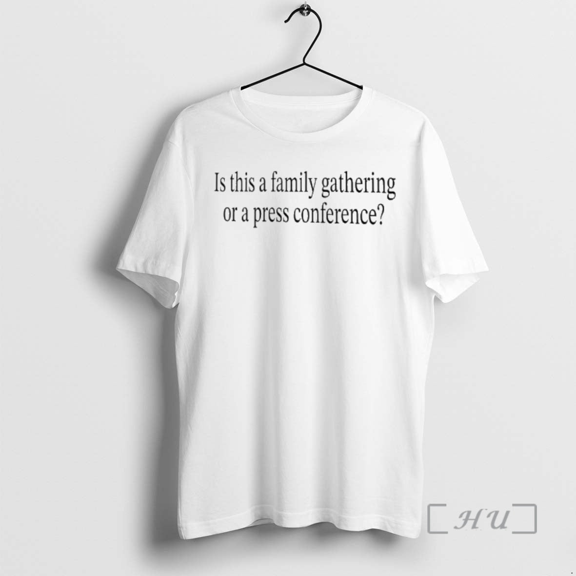 Officials Is This A Family Gathering Or A Press Conference T-Shirts, Hoodie, Sweatshirt | CoreVibeTees.com
