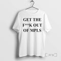 Officials Jimmy Kimmel Get The Fuck Out Of Minneapolis T-Shirts, Hoodie, Sweatshirt | CoreVibeTees.com