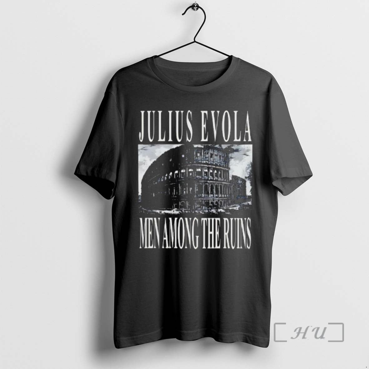 Officials Julius Evola Men Among The Ruins Graphic T-Shirts, Hoodie, Sweatshirt | CoreVibeTees.com