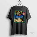 Officials Los Angeles Dodgers Mlb Baseball Its Time For Dodger Baseball Tee Shirt Sweater