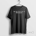 Officials Mayor Jacob Frey Get The Fuck Out Of Minneapolis T-Shirts, Hoodie, Sweatshirt | CoreVibeTees.com