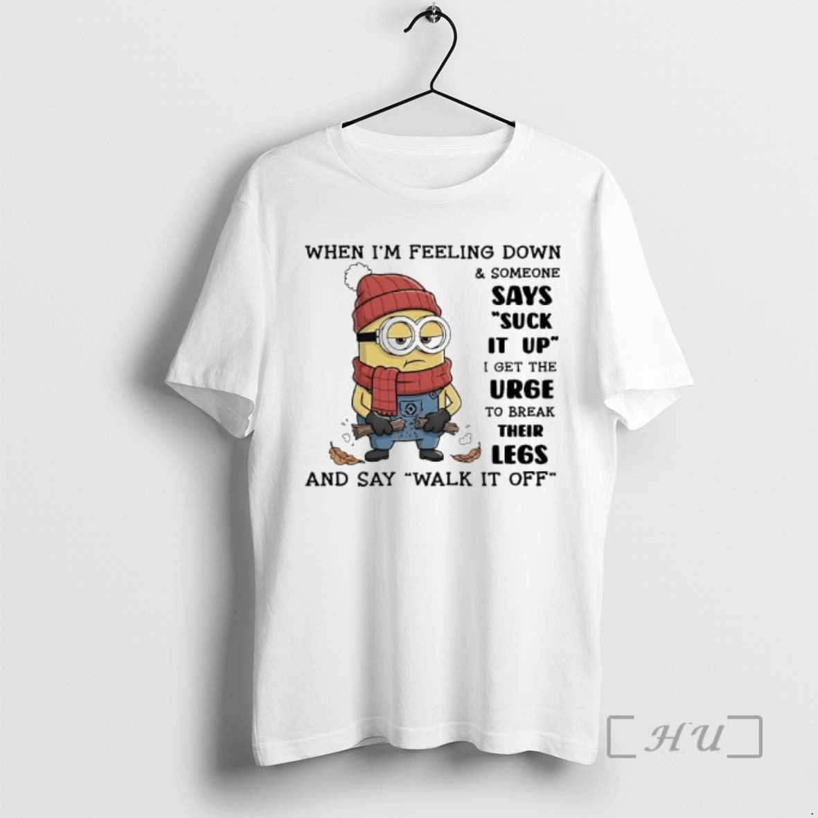 Officials Minion When Im Feeling Down Someone Says Suck It Up I Get The Urge T-Shirts, Hoodie, Sweatshirt | CoreVibeTees.com
