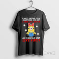 Officials Minions I Dont Pretend To Be Something Im Not I Know Im A Bitch T-Shirts, Hoodie, Sweatshirt | CoreVibeTees.com
