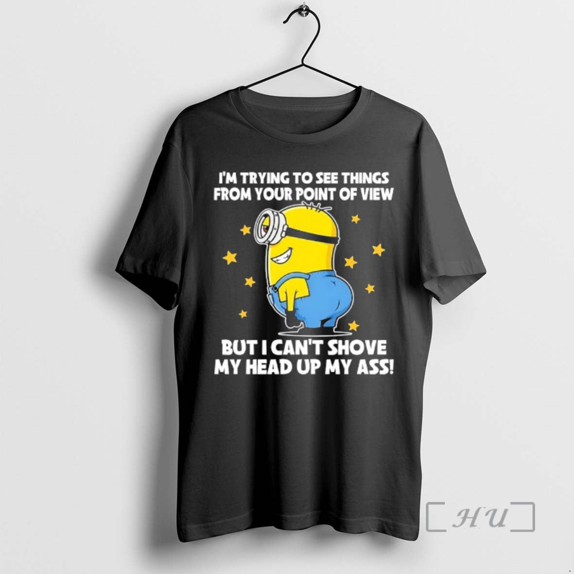 Officials Minions Im Trying To See Things From Your Point Of View But I Cant T-Shirts, Hoodie, Sweatshirt | CoreVibeTees.com
