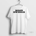 Officials Mood Swings Tee Shirt Sweater