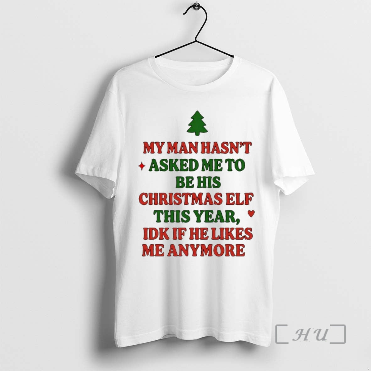 Officials My Man Hasnt Asked Me To Be His Christmas Elf This Year Premium T-Shirts, Hoodie, Sweatshirt | CoreVibeTees.com