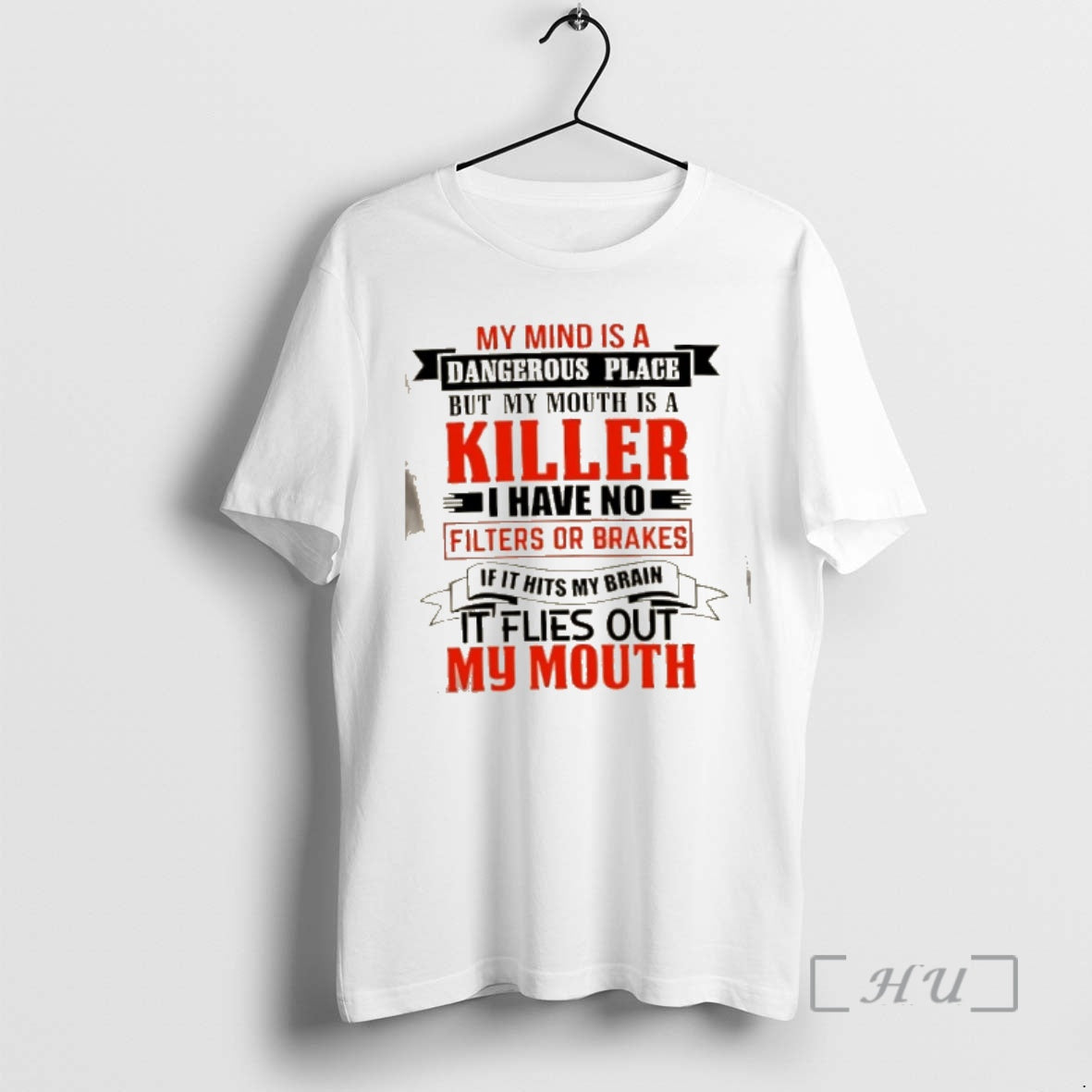 Officials My Mind Is A Dangerous Place But My Mouth Is A Killer I Have T-Shirts, Hoodie, Sweatshirt | CoreVibeTees.com