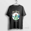 Officials My Wife Will Bury You Ornaments T-Shirts, Hoodie, Sweatshirt | CoreVibeTees.com