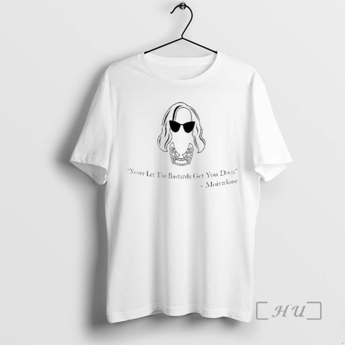 Officials Never Let The Bastards Get You Down Moira Rose T-Shirts, Hoodie, Sweatshirt | CoreVibeTees.com