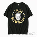 Officials New Orleans Saints I Miss Drew Brees