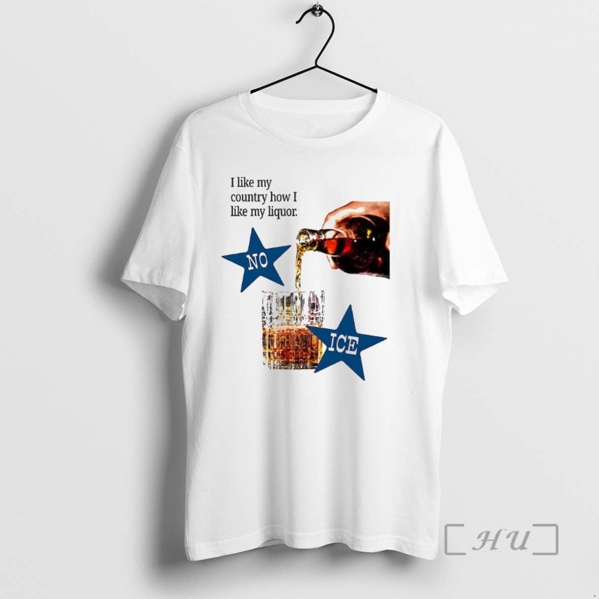 Officials No Ice I Like My Country How I Like My Liqour Premium T Shirts Hoodie, Sweatshirt | CoreVibeTees.com