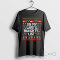 Officials On My Wifes Naughty List Husband Ugly Christmas T-Shirts, Hoodie, Sweatshirt | CoreVibeTees.com
