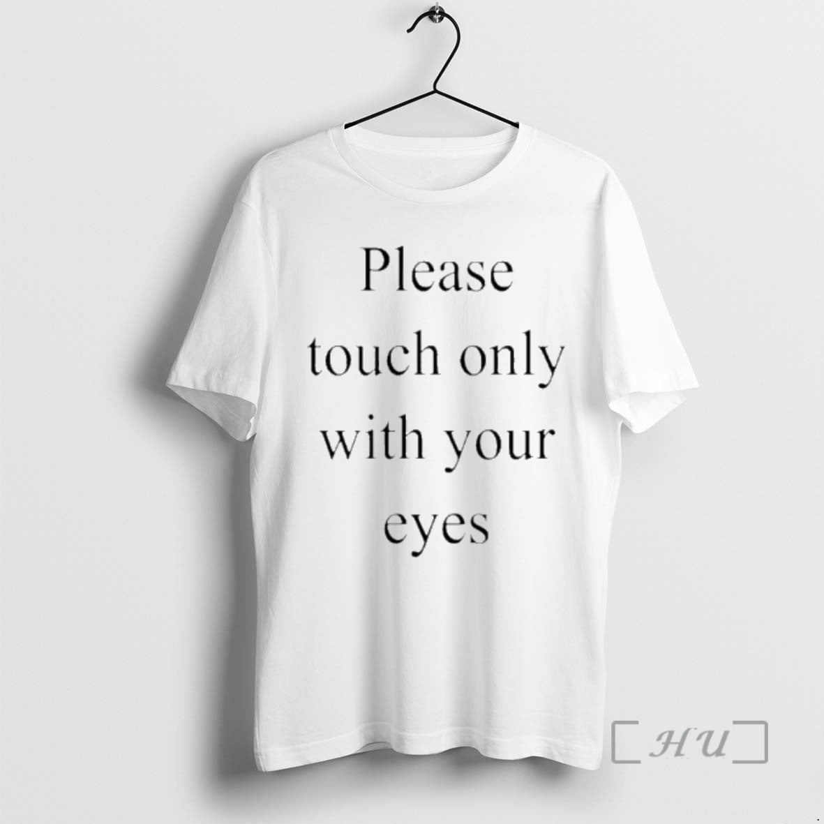 Officials Please Touch Only With Your Eyes T-Shirts, Hoodie, Sweatshirt | CoreVibeTees.com