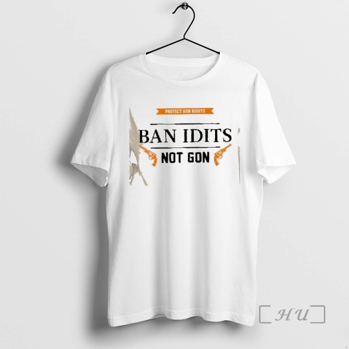 Officials Protect Gun Rights Ban Idits Not Got T-Shirts, Hoodie, Sweatshirt | CoreVibeTees.com