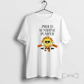 Officials Proud Sunshine Pumper T-Shirts, Hoodie, Sweatshirt | CoreVibeTees.com