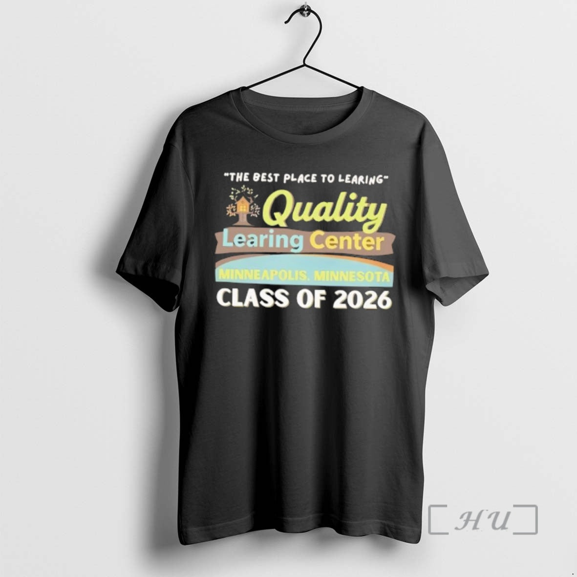 Officials Quality Learning Center Class Of 2026 The Best Place To Learing Premium T Shirts Hoodie, Sweatshirt