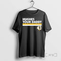 Officials Quinn Hughes Your Daddy 43 Minnesota Wild Hockey T-Shirts, Hoodie, Sweatshirt | CoreVibeTees.com