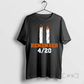 Officials Remember 4 20 Cigs T-Shirts, Hoodie, Sweatshirt | CoreVibeTees.com