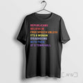 Officials Republicans Believe In Free Speech Unless Its A Woman Disagreeing Premium T Shirts Sweater Hoodie, Sweatshirt