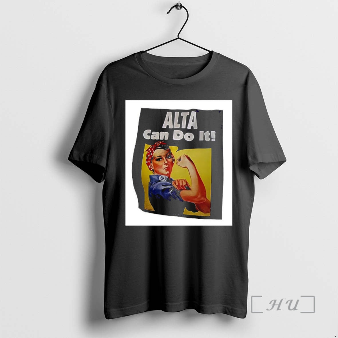 Officials Rosie The Riveter Alta Can Do It T-Shirts, Hoodie, Sweatshirt | CoreVibeTees.com