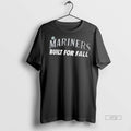 Officials Seattle Mariners Built For Fall Mlb Postseason Authentic 2025 Seize The Moment Fan Gear