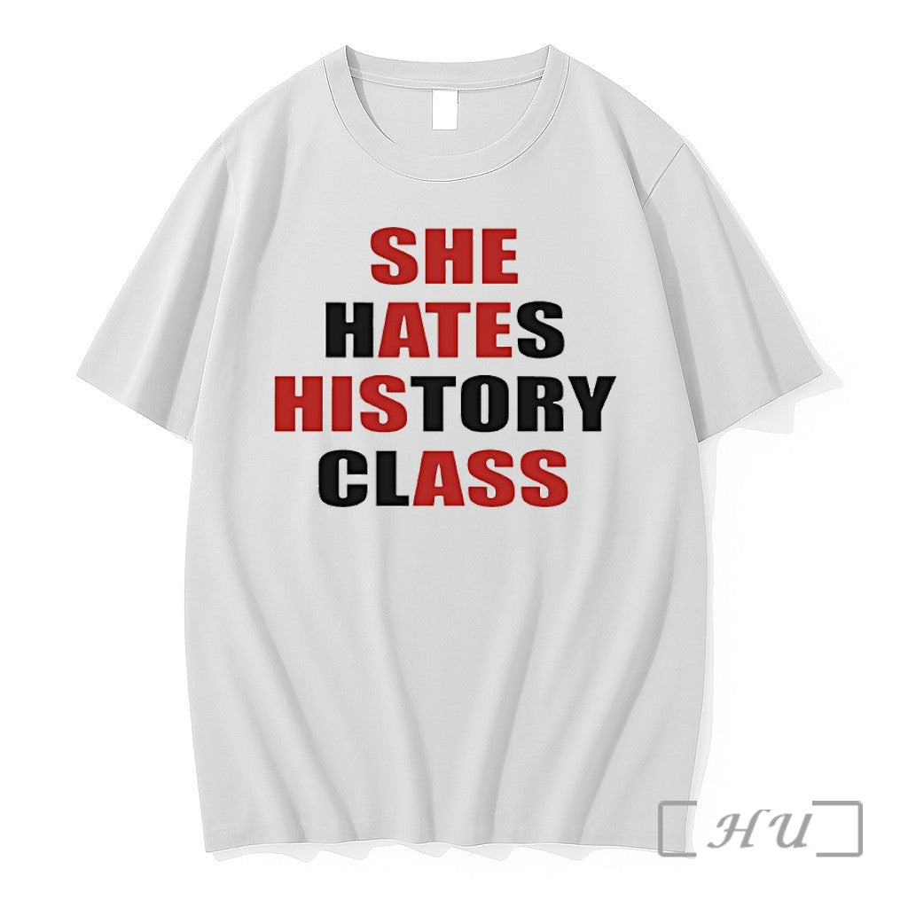 Officials She Hates History Class Premium T Shirts Sweater Hoodie Jpg